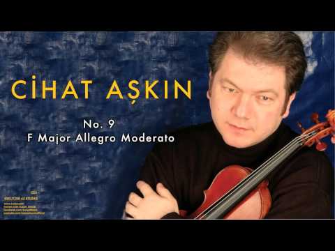Cihat Aşkın - F Major Allegro Moderato [ Kreutzer 42 Etudes 2006 © Kalan Müzik ]
