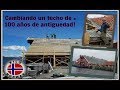 Cambiando un techo de 100 años de antiguedad 🏠🔨Kilo Norway / Mexicana en Noruega | Vlog 96