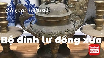 🔴🔴🔴đồ cổ - đồ xưa - đồ độc lạ. 7/9/2022. #cổxưa #đồcổ #đồxưa #đồđộclạ #đồđồng #sưutầmđồcổ