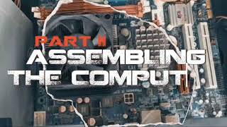 The Disassembling and Assembling of computer || CSS-9