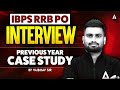 IBPS RRB PO | Interview Previous Year Case Study | By Vaibhav Sir