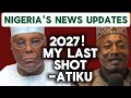 Nigeria's News updates 26/4/2026Atiku’s Final 2027 Bid,Obi Meets Foreign Envoys | No Fuel Subsidy. 