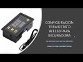 CONFIGURACION PARAMETROS TERMOSTATO W3230 PARA TRABAJAR EN INCUBADORAS