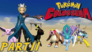 Pokémon Colosseum (NGC) FIRST PLAYTHROUGH *PART 11* - THE UNDER