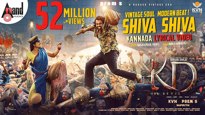 SHIVA SHIVA | Lyrical | Kannada | KD | KVN Production | Prem's | AJ | Dhruva Sarja |Reeshma| Suprith