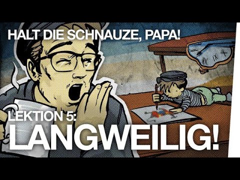 Halt die Schnauze, Papa! - Langweilig - AEKMMN