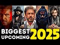 Biggest Upcoming Indian Movies 2025! ( Bollywood + South )