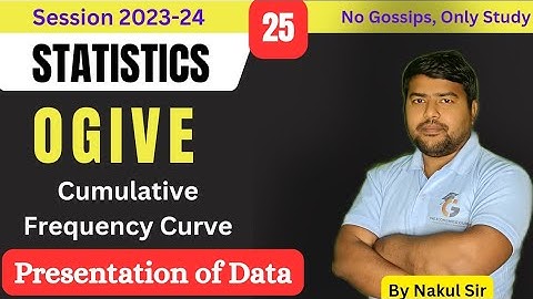 Ogive I Cumulative Frequency Curve I Statistics