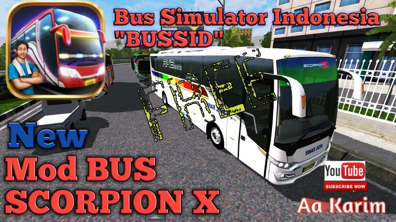 Mod bus Scorpion X || Bus Simulator Indonesia BUSSID - YouTube