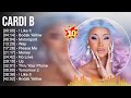 C a r d i B Greatest Hits ~ Top 100 Artists To Listen in 2022 & 2023