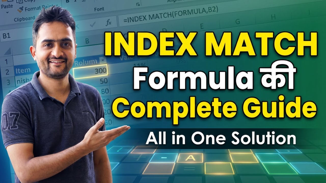 INDEX MATCH Formula की Complete Guide - Basics से Advanced तक