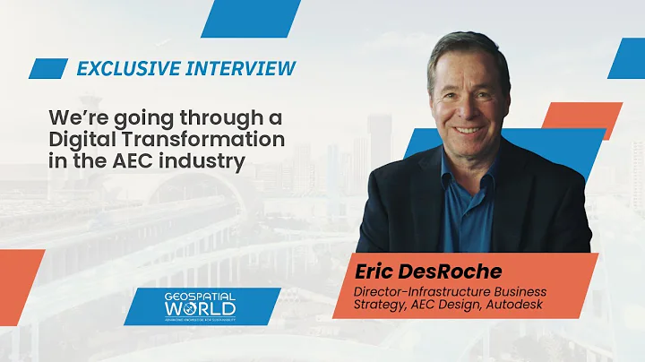 We’re going through a Digital Transformation in the AEC industry