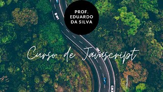 Curso de Javascript - Parte II - Variáveis - Aula 12 - Manipulação de Strings