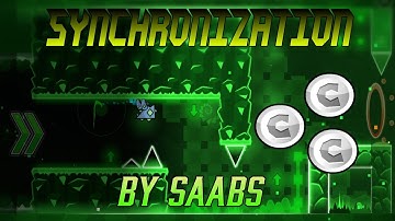 Geometry Dash - Synchronization by Saabs 100% (all coins) - Dustik