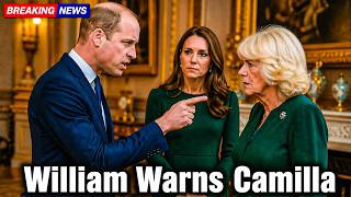 1 MIN AGO: Prince William Issues FINAL WARNING To Camilla Over Catherine's Health Records