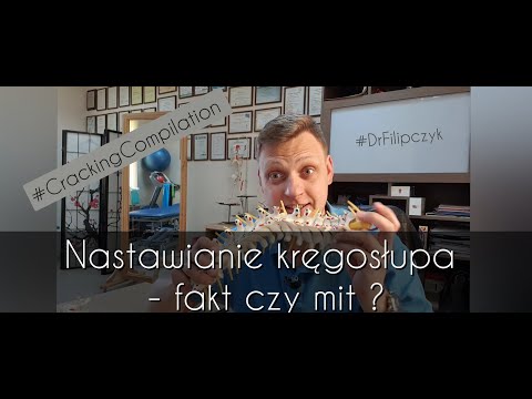 Nastawianie kręgosłupa - fakt czy mit ? #drFilipczyk