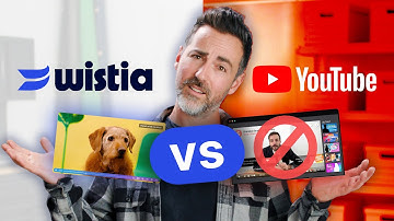 Wistia vs YouTube: Why Most Businesses Use Both