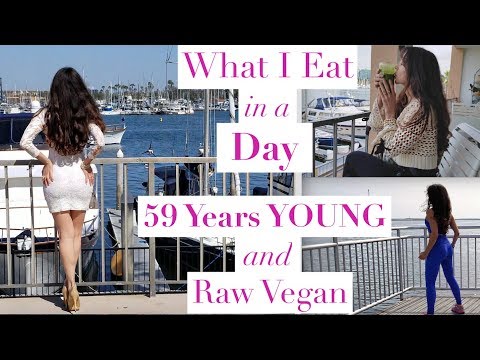 what-i-eat-in-a-day-|-59-years-young-and-raw-vegan-|-how-to-get-a-strong-healthy-body