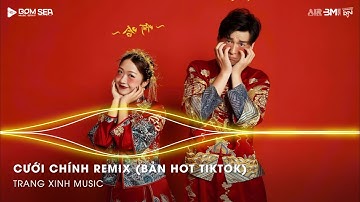 Cưới Chính Remix (Bản Hot TikTok) 🎼 Ước Muốn Lớn Nhất Cuộc Đời Anh Remix Hot TikTok 2025