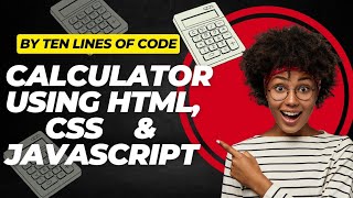 Learn How to Build a Complete Calculator Using HTML, CSS, and JavaScript | Step-by-Step Tutorial