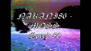 NAKANI86 - MOSS - SPEED 80