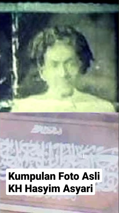 Apakah Ini Foto Asli KH Hasyim Asyari || Apakah Sama Dengan Lukisan yang Beredar Di Masyarakat??