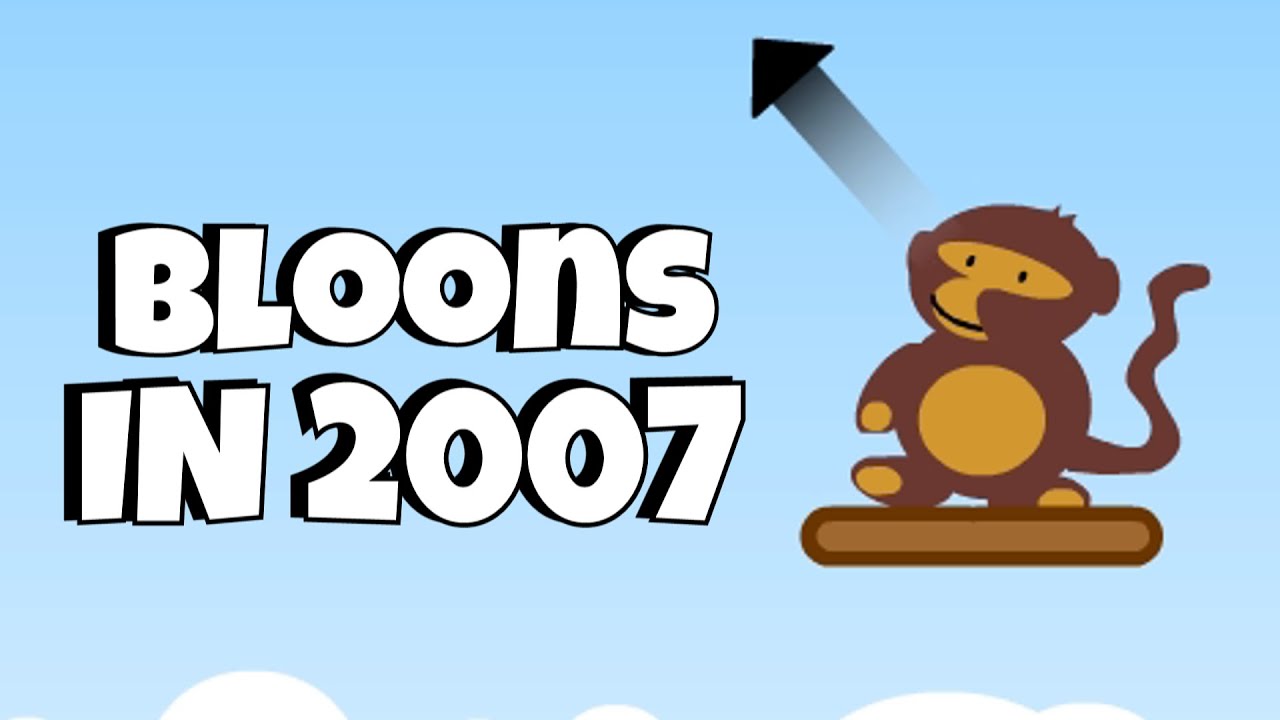 Bloons in 2007