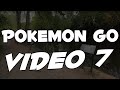 DID MY PHONE BREAK FOR A VIDEO!! POKEMON GO VIDEO 7