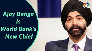 Famous All About Ajay Banga, World Bank's 1st Indian-American Chief! | Digital | CNBC-TV18 Wealth