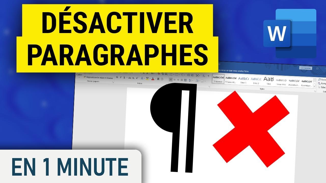 Désactiver les marques de paragraphes sur Word - YouTube