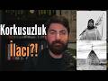 Korku Duygunuz Silinirse Ne Olur? (Korkunç Gerçek)