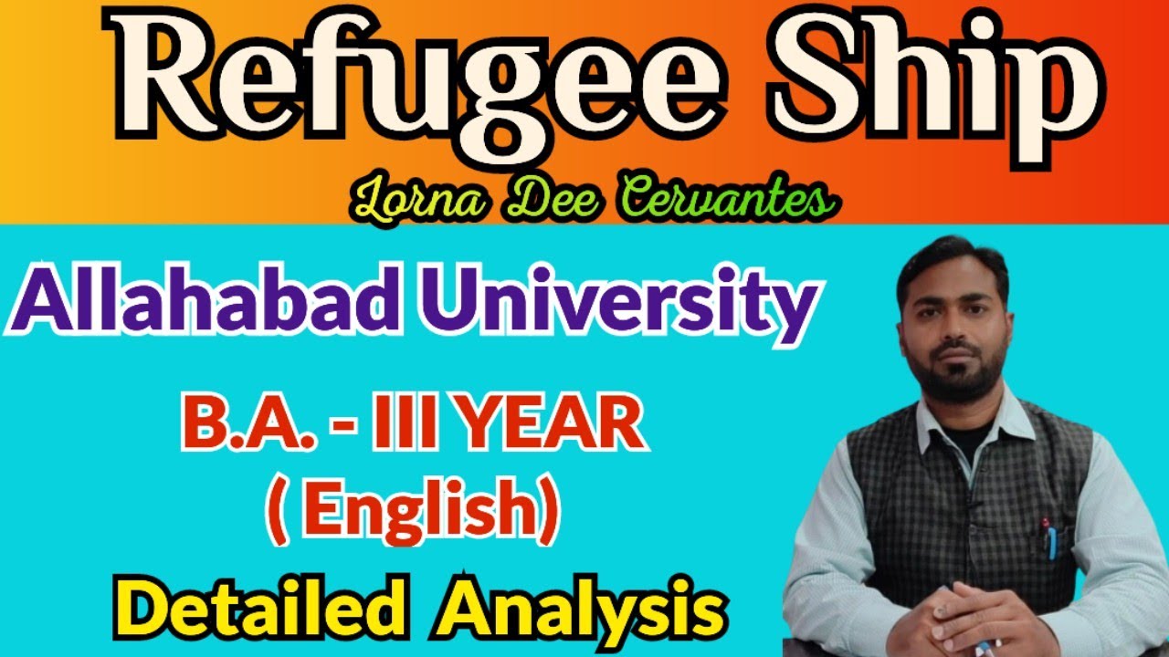 Refugee Ship by Lorna Dee Cervantes ll Detailed Explanation and Analysis ll B.A.-III Year English