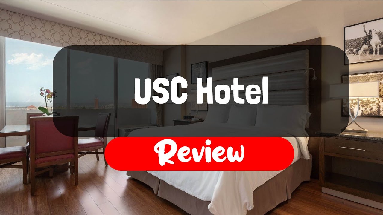 USC Hotel Review Is This Cali Hotel Worth It YouTube usc-hotel-review-is-this-cali-hotel-worth-it-youtube
