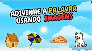 Adivinha a palavra usando 2 imagens | 32 Desafios pense rápido