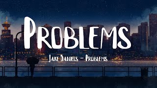 Jake Daniels - Problems (Lyric Video)