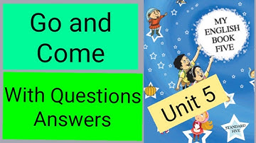 Go and Come 5th Std With Questions Answers