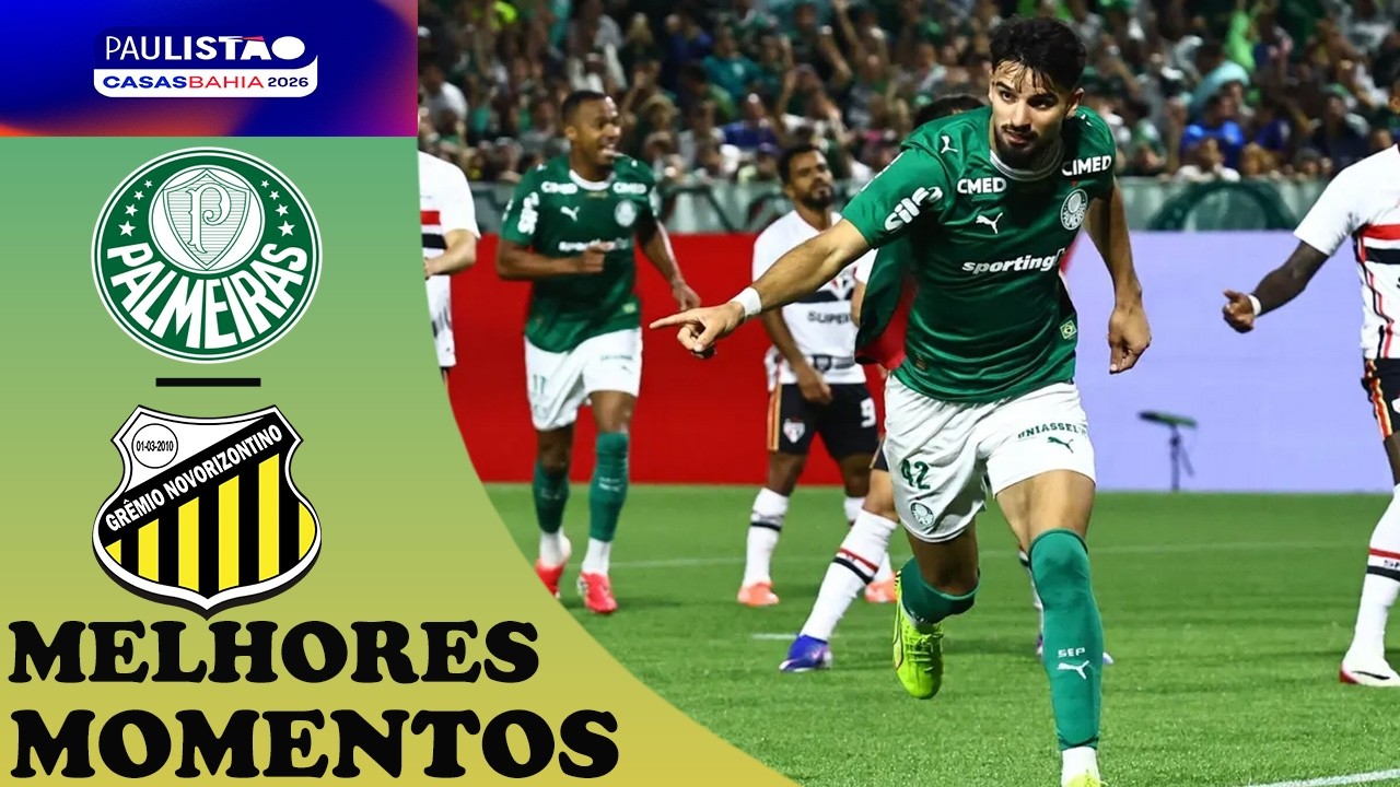 PALMEIRAS X NOVORIZONTINO | MELHORES MOMENTOS | PAULISTÃO CASA BAHIA 2026 FINAL