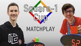 Daniel vs Dominic - Square-1 Cup Matchplay