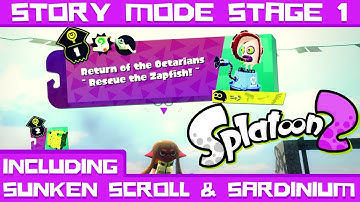 Splatoon 2 Stage 1: Return of The Octarians 