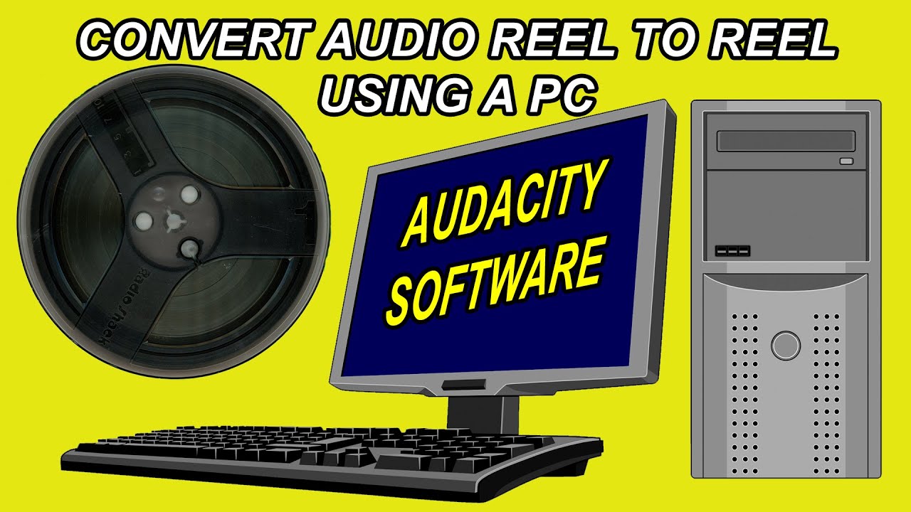 Convert Film Reels & Audio Reels to Digital