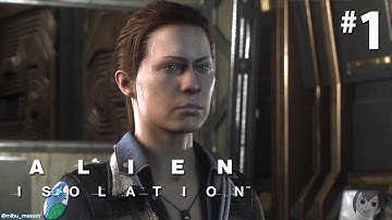 【異形：孤立｜Alien: Isolation】Part 1 - 直播剪輯版【聯亞James】#劇情向 #經典電影 #恐怖遊戲 #神ゲー