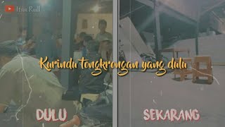 Story WA rindu tongkrongan yang dulu