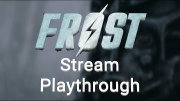 Fallout: Frost - A Hardcore Survival Fallout 4 Mod (Part 1)