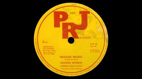 George Bowen - Reggae Music (PRJ) 12"