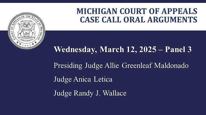 MCOA Oral Arguments March 12, 2025 - Panel 3