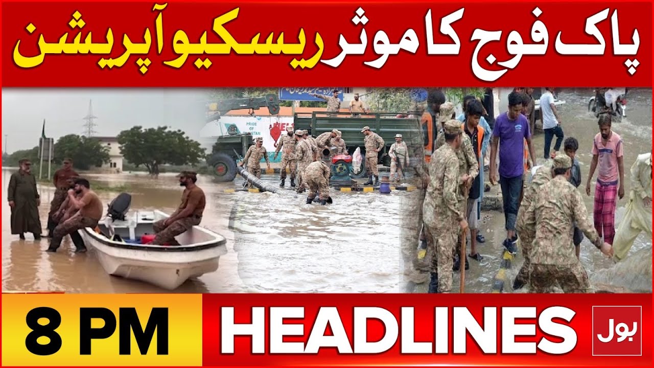 Pak Army Rescue Operation | BOL News Headlines At 8 PM | Heavy Rain In ...