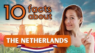10 Facts about The Netherlands. Did you know these things...??? (With English & Dutch SUBTITLES!)