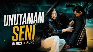 Blok3 x Rope - Unutamam Seni | Hikayesi #EşrefRüya