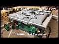 Hitachi C10RJ Table Saw Unboxing - The Hitachi Jobsite Table Saw Ultimate Review - Part 1 of 3 Hitachi C10RJ Table Saw Unboxing - The Hitachi Jobsite Table Saw Ultimate Review - Part 1 of 3