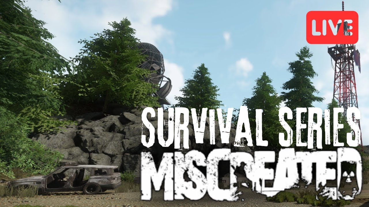 Live - Miscreated Survival Series - 12